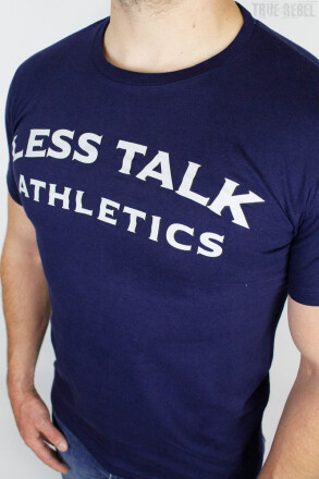Less Talk T-Shirt Athletics Navy
