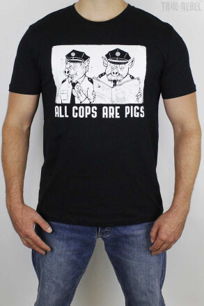 Mob Action T-Shirt All Cops Are Pigs Black